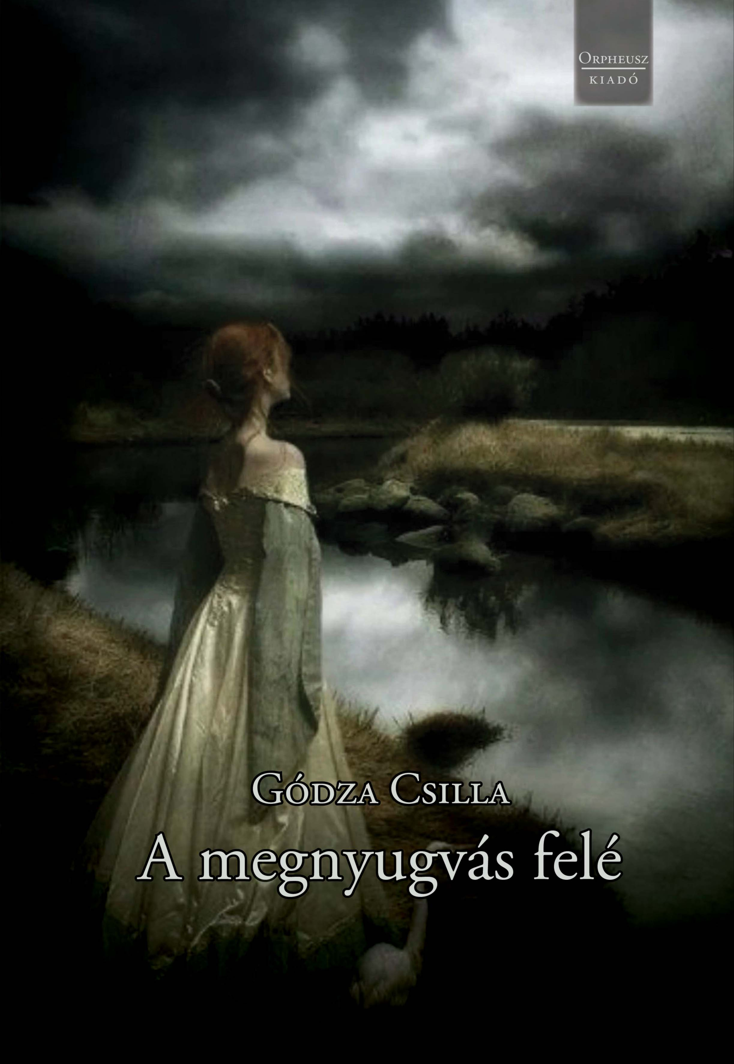 Gódza Csilla - A megnyugvás felé [eKönyv: epub, mobi]