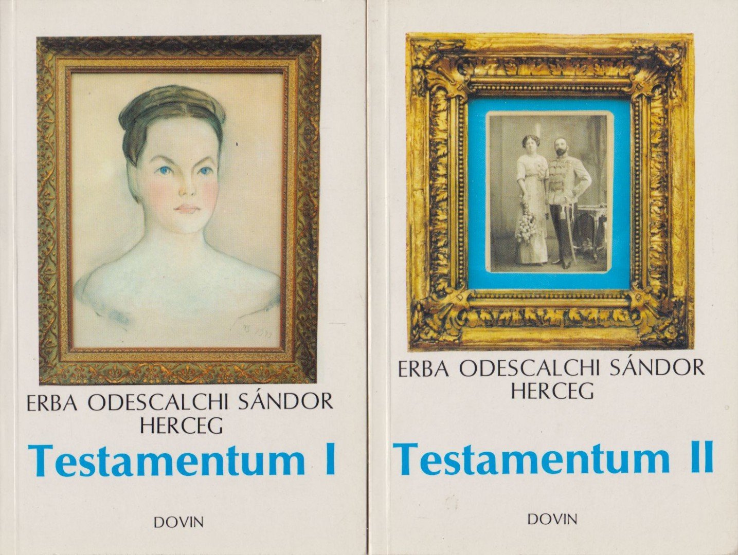 Erba Odescalchi Sándor herceg - Testamentum I-II. [antikvár]