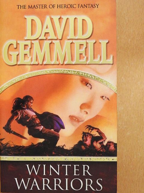 David A. Gemmell - Winter Warriors [antikvár]