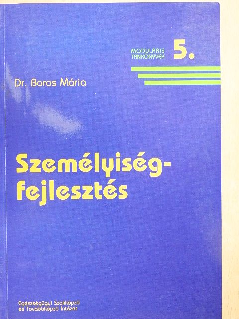 Dr. Boros Mária - Személyiségfejlesztés [antikvár]