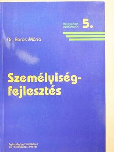 Dr. Boros Mária - Személyiségfejlesztés [antikvár]