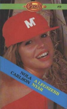 Carlson, Nola - A legszebb nyár [antikvár]