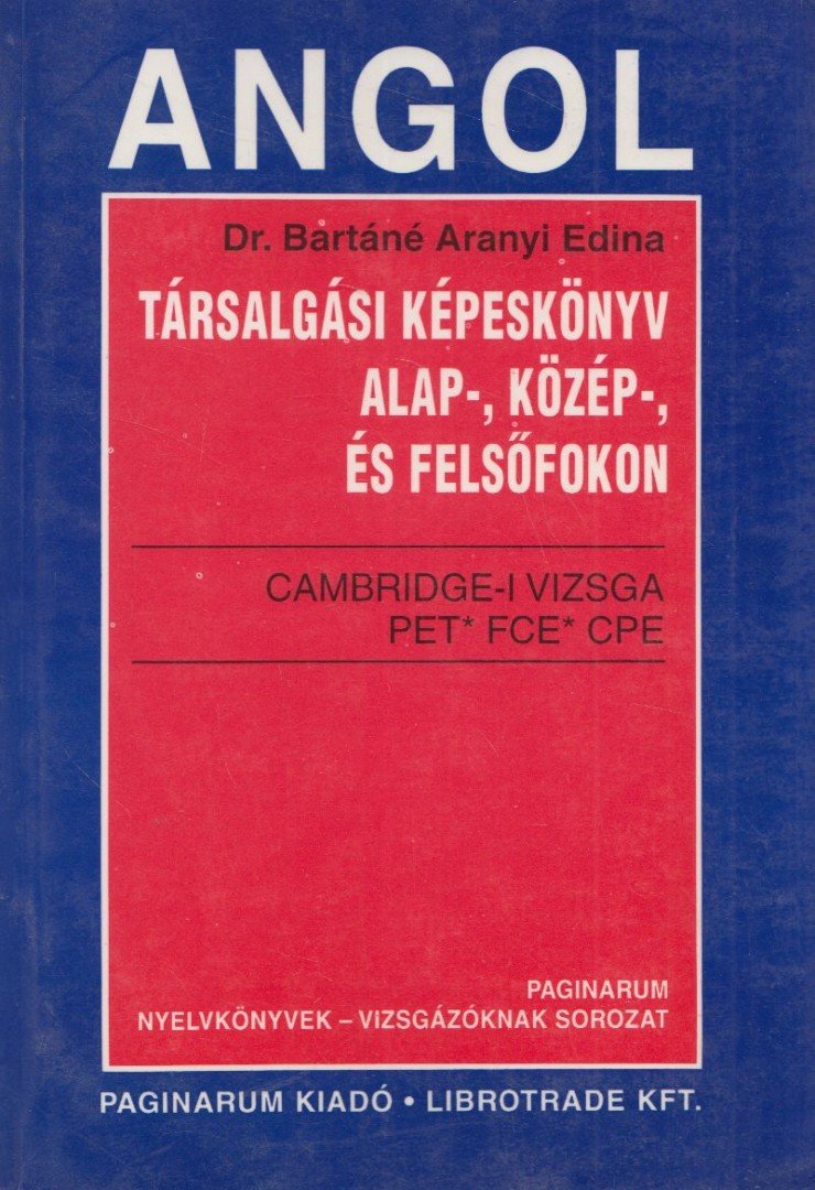 Dr. Bartáné Aranyi Edina - Angol társalgási képeskönyv [antikvár]