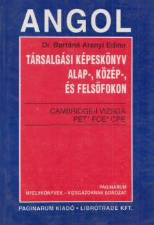 Dr. Bartáné Aranyi Edina - Angol társalgási képeskönyv [antikvár]