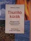 Otfried D. Weise - Tisztító kúrák [antikvár]