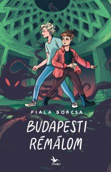 Fiala Borcsa - Budapesti rémálom [eKönyv: epub, mobi]