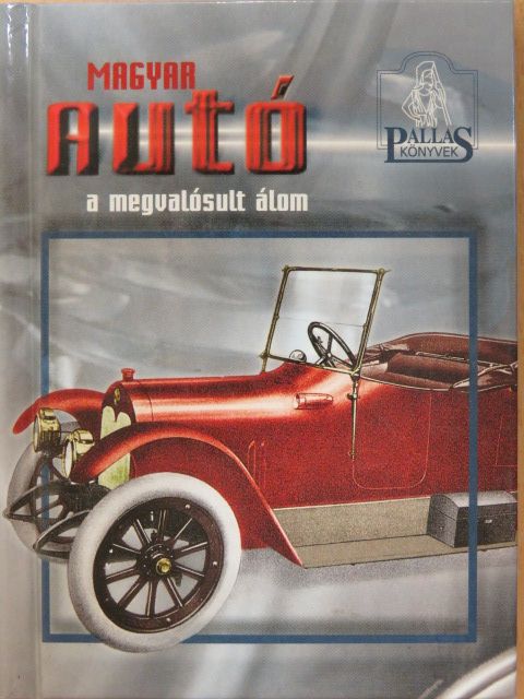 Bálint Sándor - Magyar autó [antikvár]