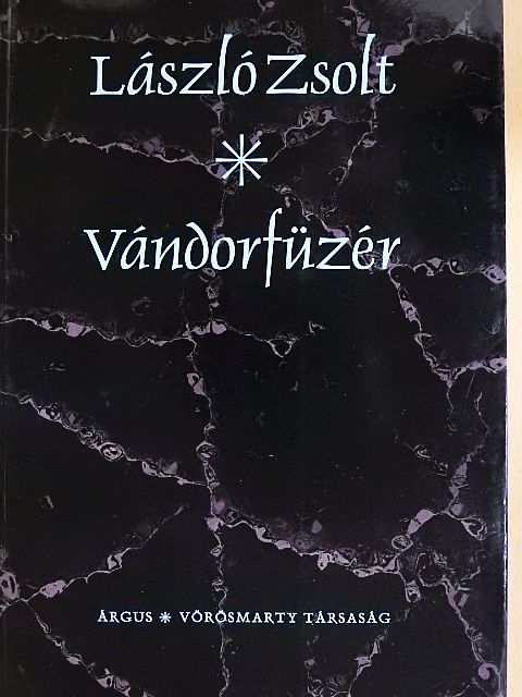 László Zsolt - Vándorfüzér [antikvár]