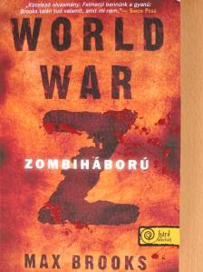 Max Brooks - World War Z - Zombiháború [antikvár]