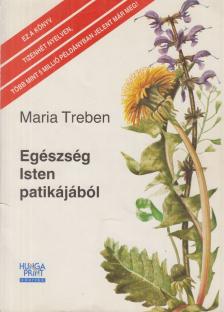 Maria Treben - Egészség Isten patikájából [antikvár]