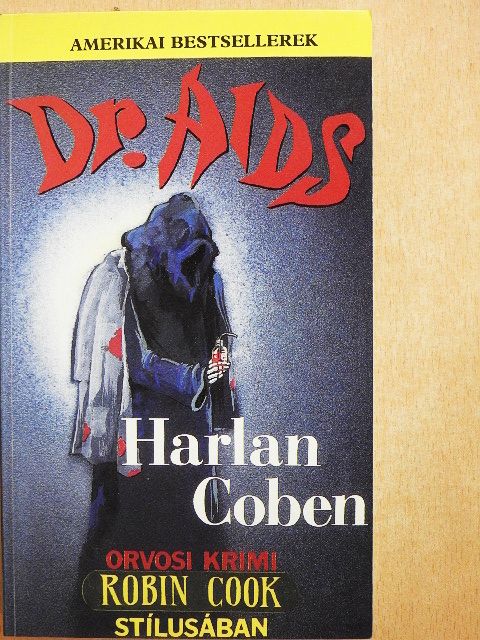 Harlan Coben - Dr. AIDS [antikvár]