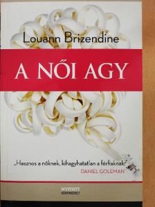 Louann Brizendine - A női agy [antikvár]