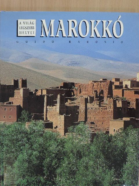 Guido Barosio - Marokkó [antikvár]