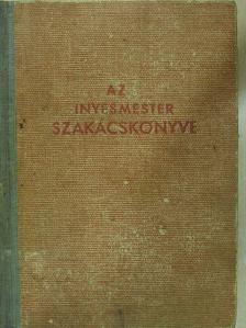 Magyar Elek - Az ínyesmester szakácskönyve [antikvár]