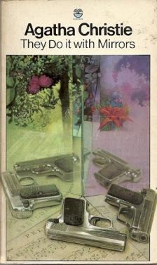 Agatha Christie - They do it with Mirrors [antikvár]