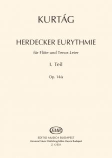KURTÁG - HERDECKER EURYTHMIE FÜR FLÖTE UND TENOR-LEIER I.TEIL OP.14/A