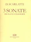 SCARLATTI,D. - 3 SONATE PER FLAUTO E PIANOFORTE (KÁROLYI PÁL)