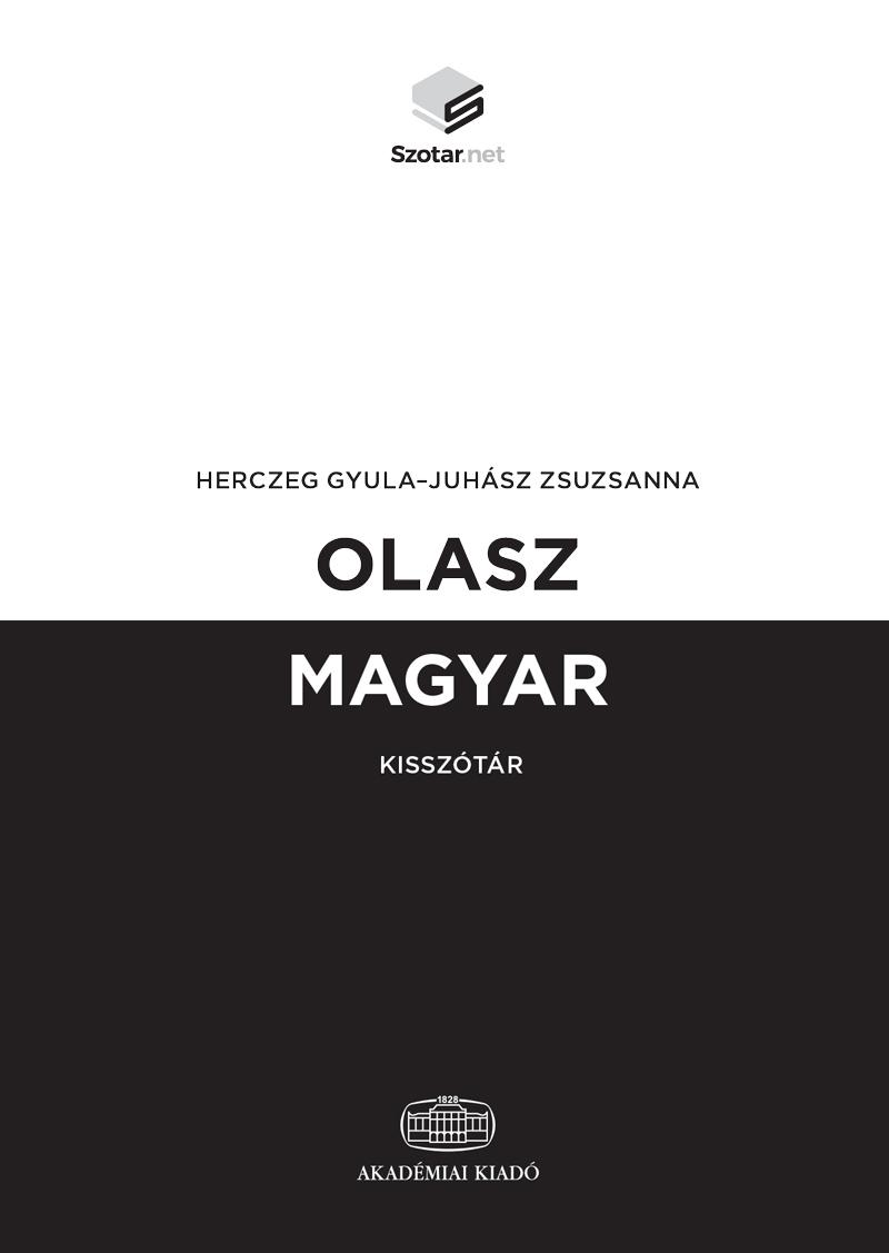 Herczeg Gyula, Juhász Zsuzsanna - Olasz-magyar kisszótár + online szótárcsomag