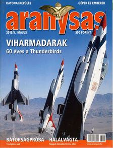 Tőrös István - Aranysas 2013/5. [antikvár]