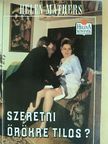 Helen Mathers - Szeretni örökre tilos? [antikvár]