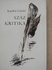 Kardos László - Száz kritika [antikvár]