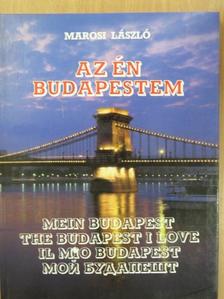Marosi László - Az én Budapestem [antikvár]