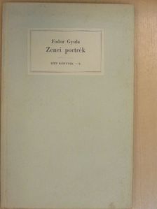 Fodor Gyula - Zenei portrék [antikvár]