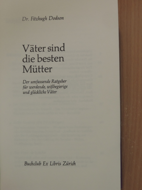 Dr. Fitzhugh Dodson - Väter sind die besten Mütter [antikvár]