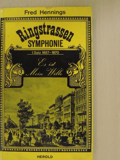 Fred Hennings - Ringstrassen Symphonie [antikvár]