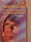 Heinz G. Konsalik - Ein Mensch wie du/Ich beantrage Todesstrafe/Die schweigenden Kanäle [antikvár]