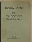 Szöghy József - Szöghy József 150 válogatott feladványa [antikvár]