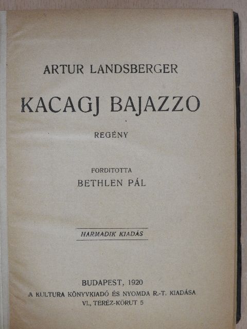 Artur Landsberger - Kacagj Bajazzo [antikvár]