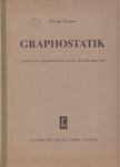 Dreyer, Georg - Graphostatik [antikvár]