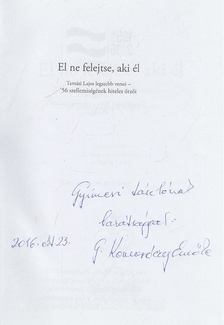 G. Komoróczy Emőke, Benke László - El ne felejtse, aki él (szerkesztő által dedikált) [antikvár]