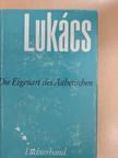Georg Lukács - Die Eigenart des Ästhetischen 2. [antikvár]