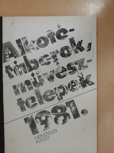 Alkotótáborok, művésztelepek 1981. [antikvár]