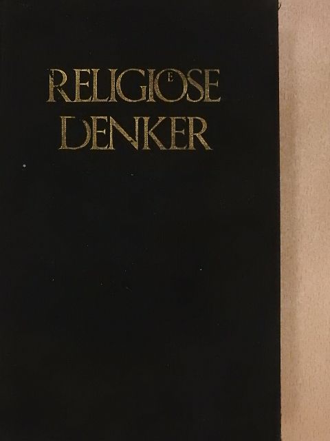 Walter Nigg - Religiöse Denker [antikvár]