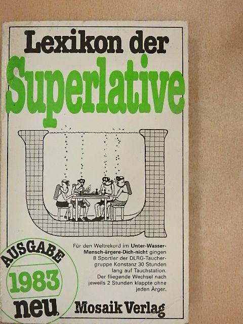 Dr. Renate Zeltner - Lexikon der Superlative [antikvár]