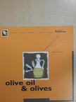 Olive Oil & Olives [antikvár]