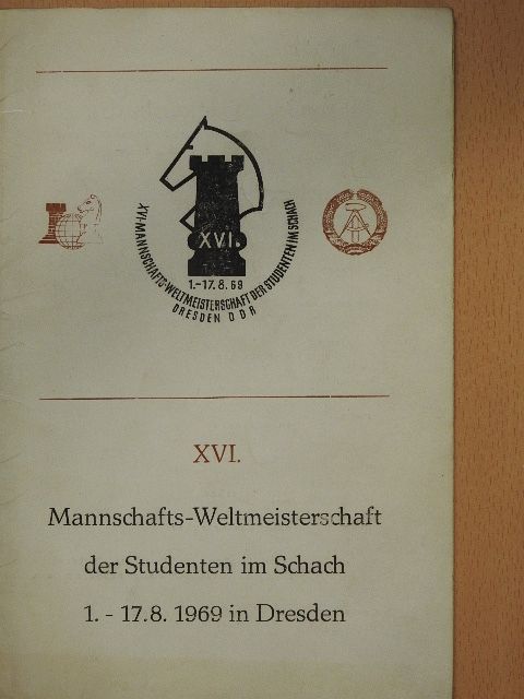 Franz Hanske - XVI. Mannschafts-Weltmeisterschaft der Studenten im Schach [antikvár]