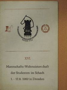 Franz Hanske - XVI. Mannschafts-Weltmeisterschaft der Studenten im Schach [antikvár]