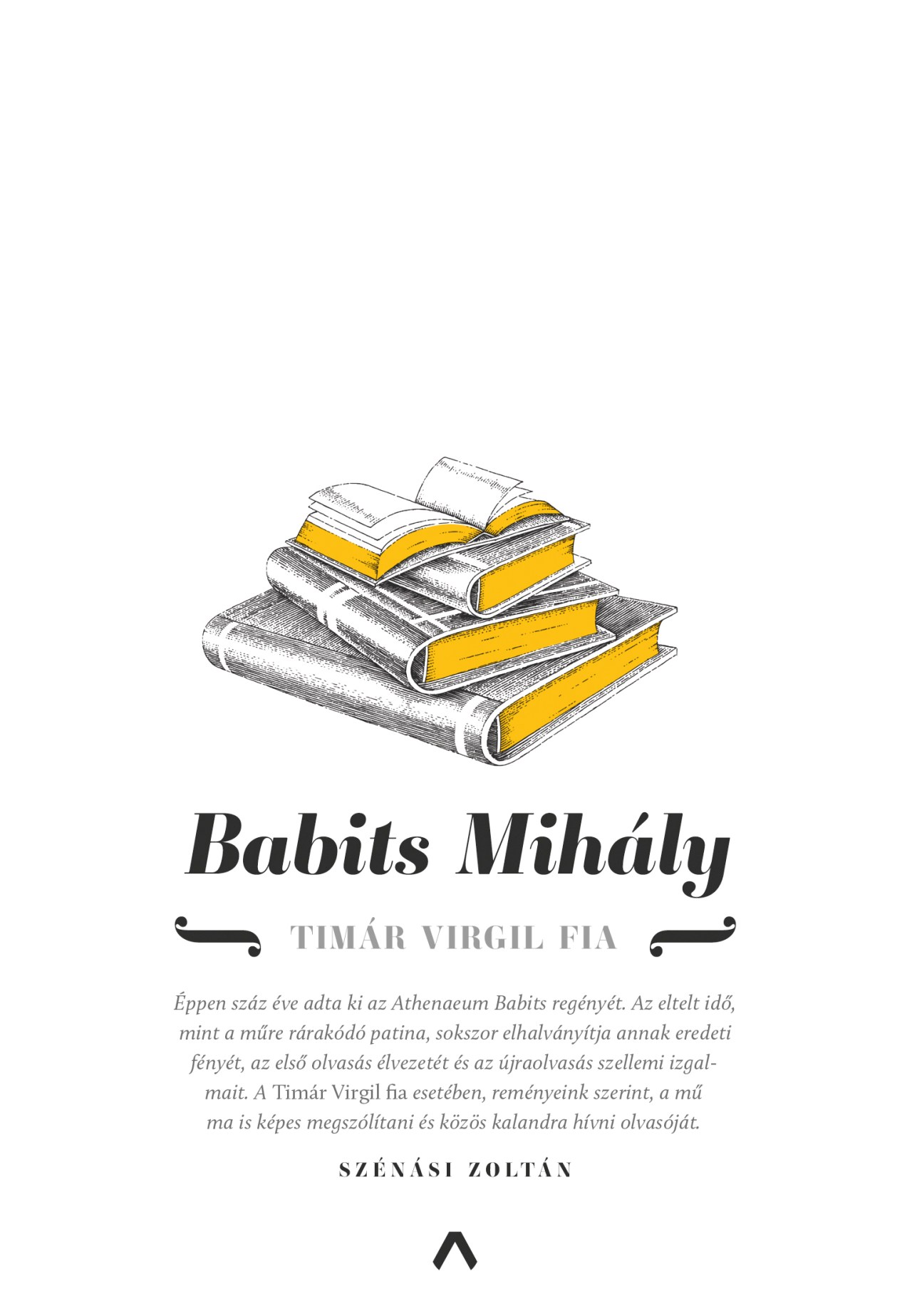 Babits Mihály - Timár Virgil fia