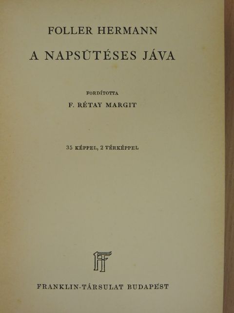 Foller Hermann - A napsütéses Jáva [antikvár]