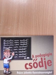Molnár Tamás - A pedagógia csődje [antikvár]