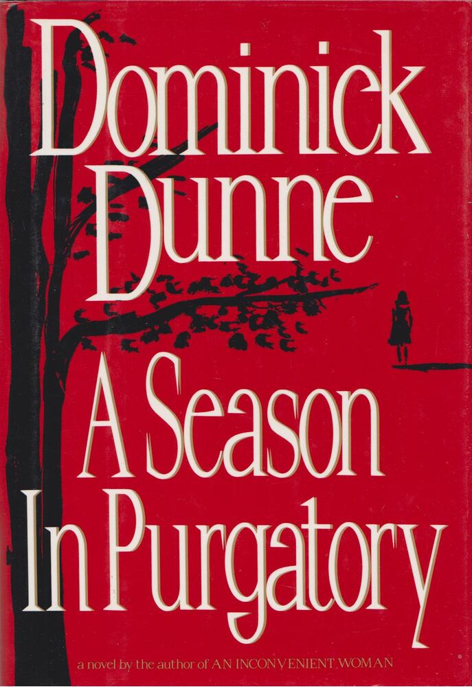 Dominick Dunne - A Season in Purgatory [antikvár]
