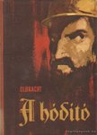 OLBRACHT, IVAN - A hódító [antikvár]