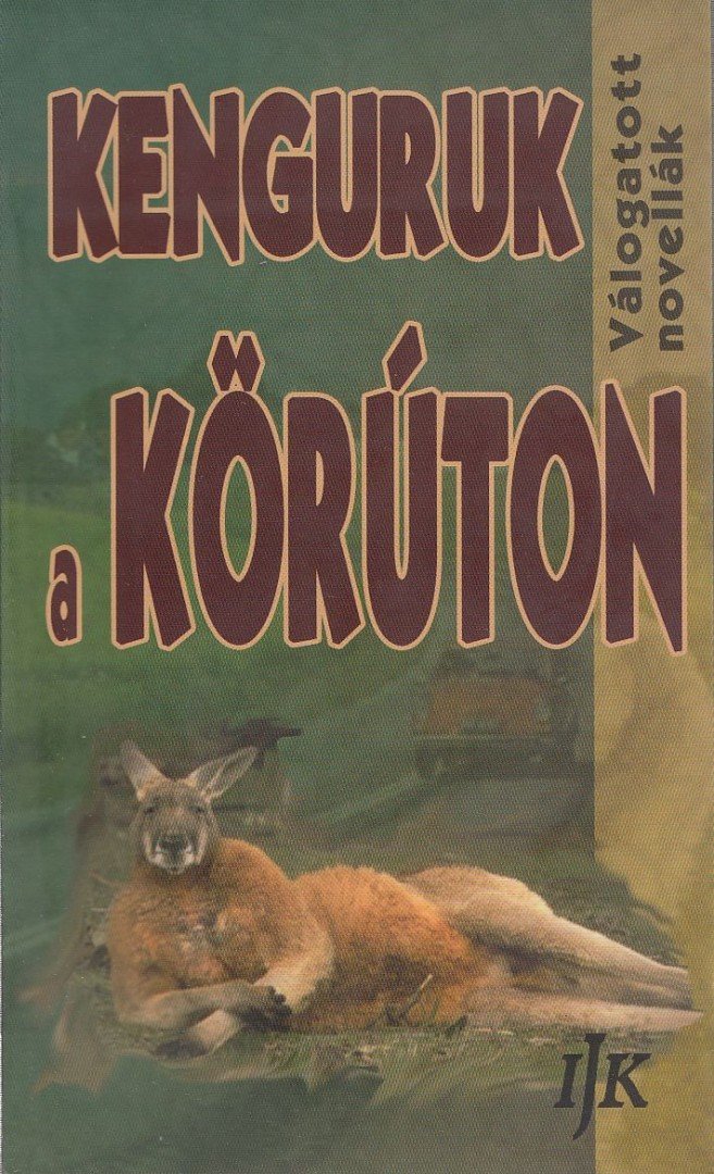 Kenguruk a körúton [antikvár]