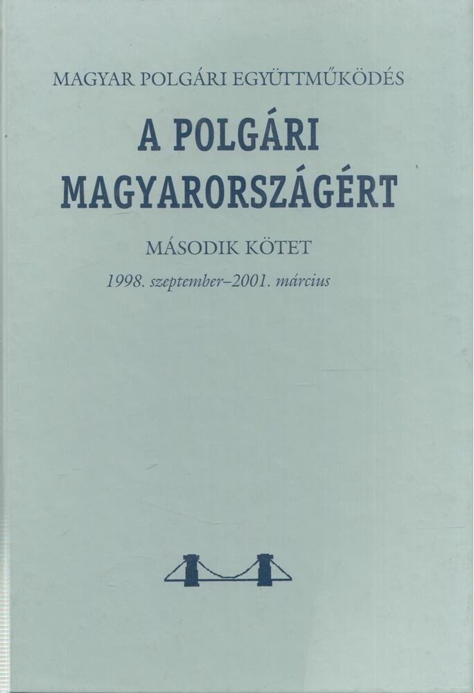 A polgári Magyarországért II. kötet [antikvár]