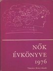 Hajós Tibor - Nők Évkönyve 1976 [antikvár]