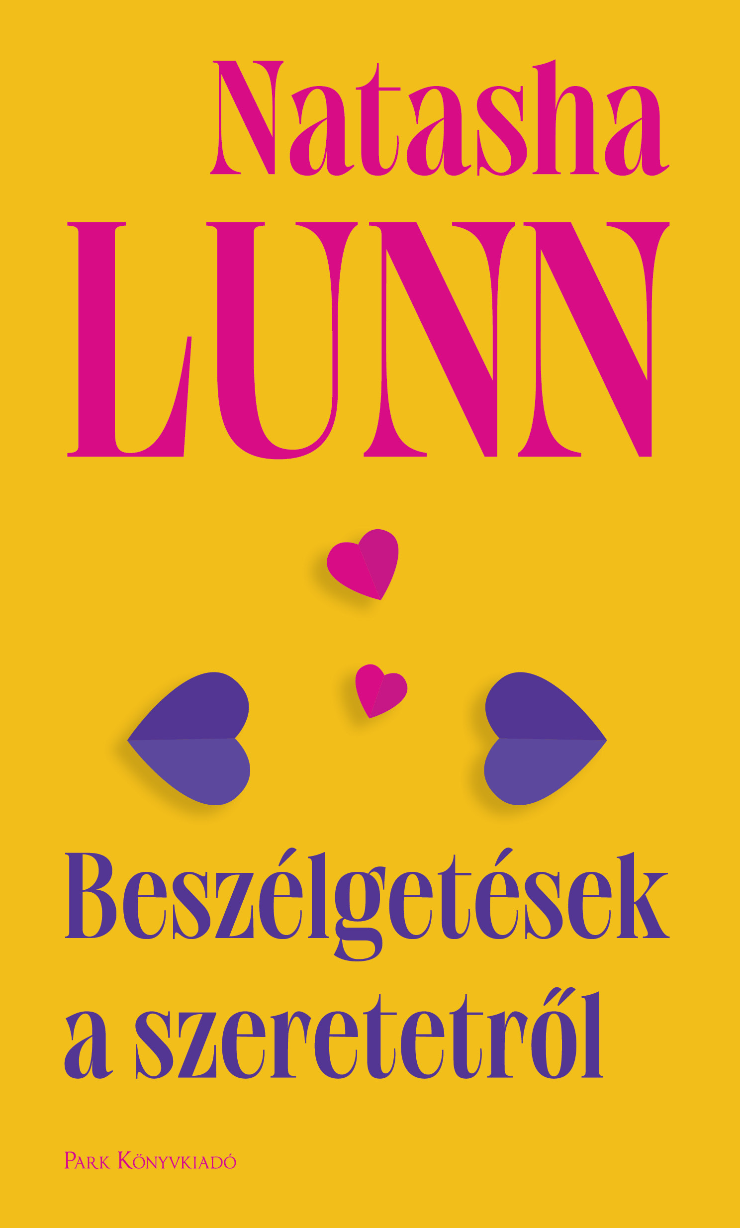 Natasha Lunn - Beszélgetések a szeretetről [eKönyv: epub, mobi]